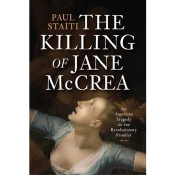 The Killing of Jane McCrea