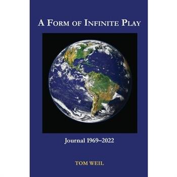 A Form of Infinite Play A Form of Infinite Play