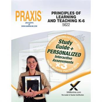 Praxis Principles of Learning and Teaching, K-6 0622, 5622 + Online