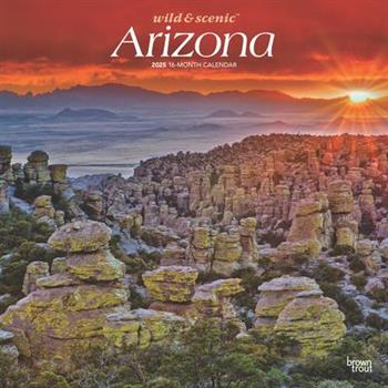 Arizona Wild & Scenic 2025 12 X 24 Inch Monthly Square Wall Calendar Plastic-Free Arizona Wild & Scenic 2025 12 X 24 Inch Monthly Square Wall Calendar Plastic-Free