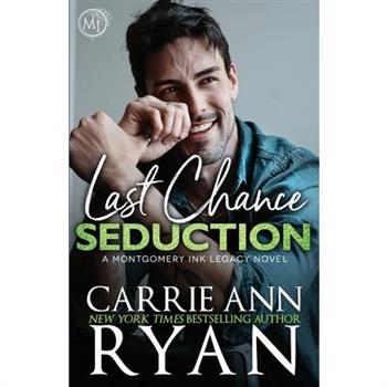 Last Chance Seduction