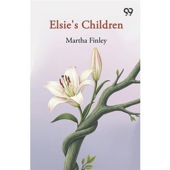 Elsie's Children