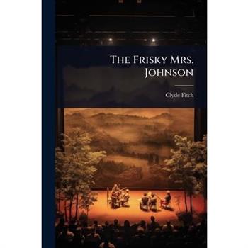 The Frisky Mrs. Johnson