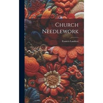 Church Needlework