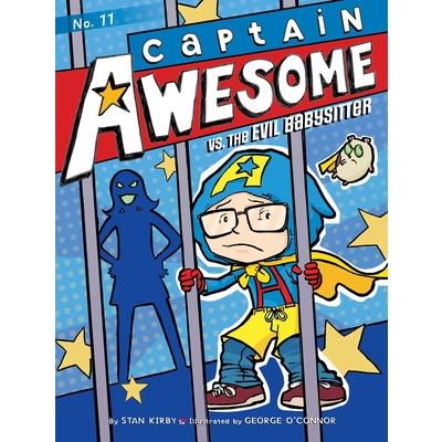 Captain Awesome Vs. the Evil Babysitter Captain Awesome Vs. the Evil Babysitter