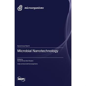 Microbial Nanotechnology