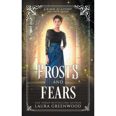 Frosts And Fears