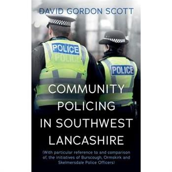 Community Policing in Southwest Lancashire
