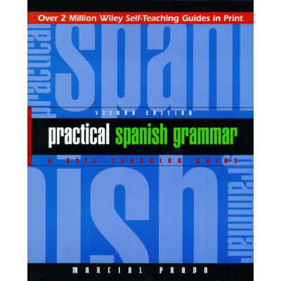 Practical Spanish Grammar
