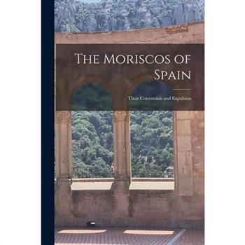 The Moriscos of Spain