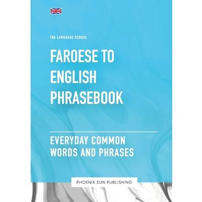 Faroese To English Phrasebook - Everyday Common Words And Phrases