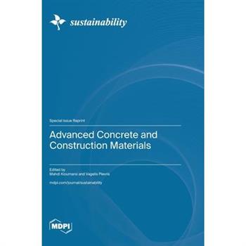 Advanced Concrete and Construction Materials