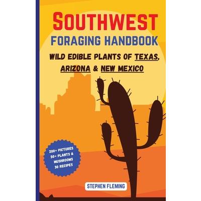 Southwest Foraging Handbook