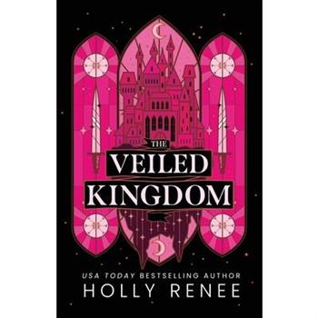 The Veiled Kingdom