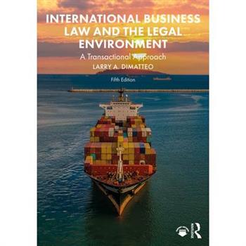 International Business Law and the Legal Environment