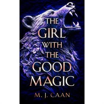 The Girl with the Good Magic