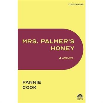 Mrs. Palmer's Honey