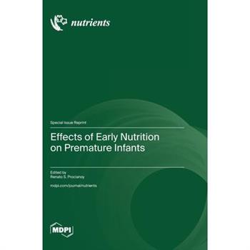 Effects of Early Nutrition on Premature Infants