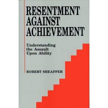 Resentment Against Achievement