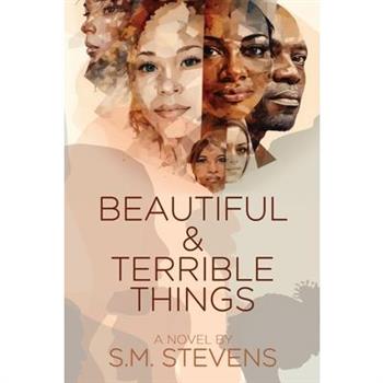 Beautiful and Terrible Things
