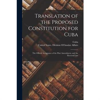 Translation of the Proposed Constitution for Cuba