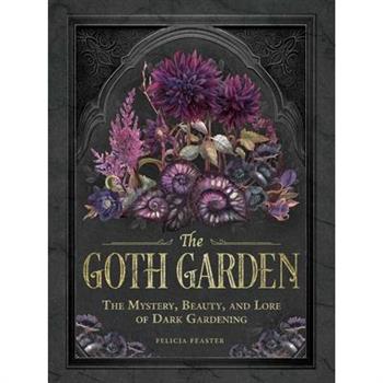 The Goth Garden