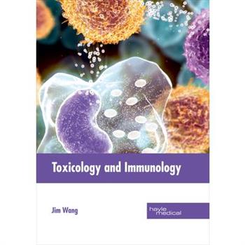 Toxicology and Immunology