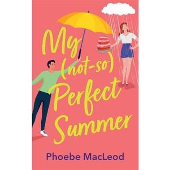 My Not So Perfect Summer