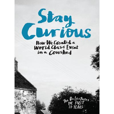 Stay Curious
