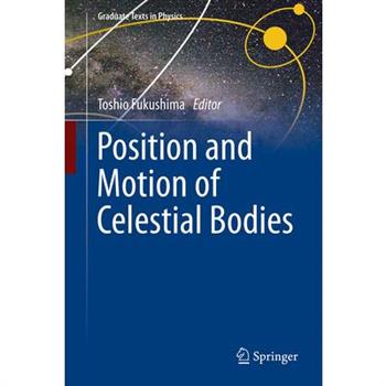 Position and Motion of Celestial Bodies