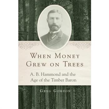 When Money Grew on Trees