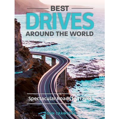Best Drives Around the World