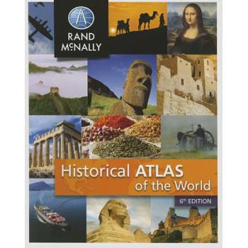 Rand Mcnally Historical Atlas of the World