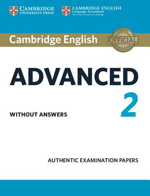 Cambridge English Advanced 2 Student’s Book Without Answers