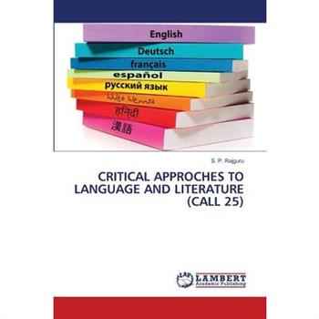 Critical Approches to Language and Literature (Call 25)