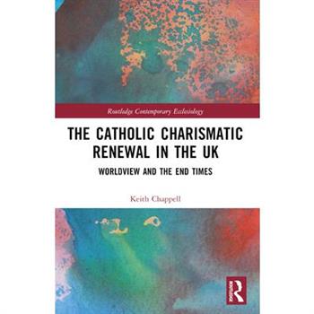 The Catholic Charismatic Renewal in the UK