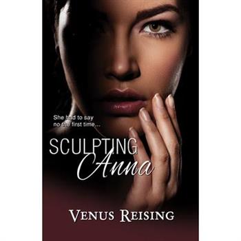 Sculpting Anna