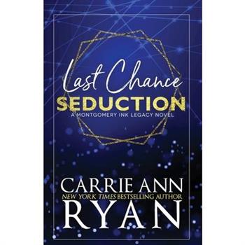 Last Chance Seduction - Special Edition