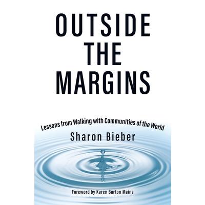 Outside the MarginsLessons from Walking with Communities of the World