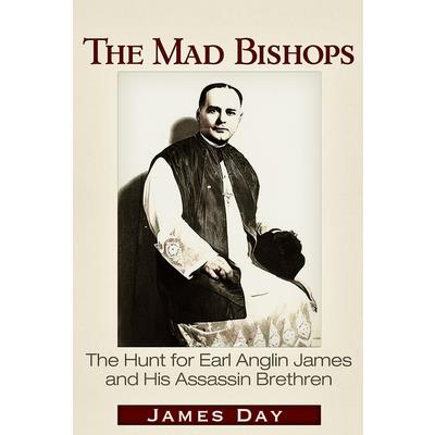 The Mad Bishops