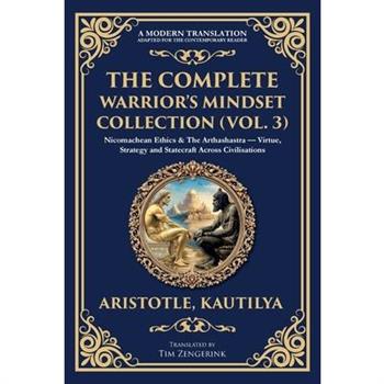 The Complete Warrior's Mindset Collection (Vol. 3)