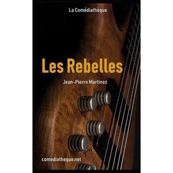 Les Rebelles