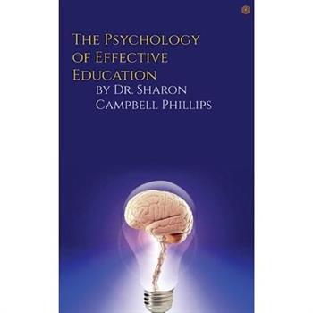 The Psychology of Effective Education