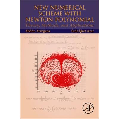 New Numerical Scheme with Newton Polynomial
