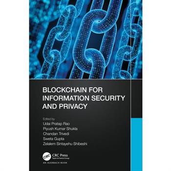 Blockchain for Information Security and Privacy