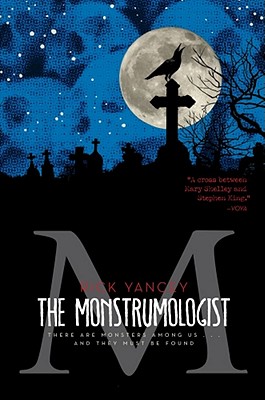 The monstrumologist /