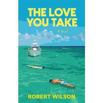 The Love You Take
