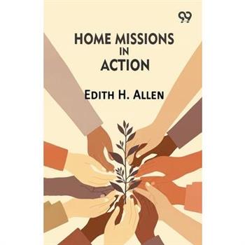 Home Missions In Action