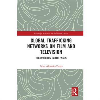 Global Trafficking Networks on Film and Television