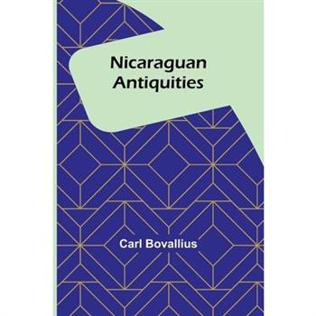 Nicaraguan Antiquities